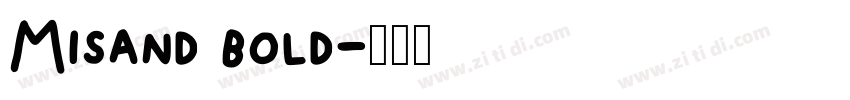Misand bold字体转换